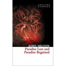 COLLINS CLASSICS : PARADISE LOST AND PARADISE REGAINED PB A FORMAT