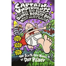 CAPTAIN UNDERPANTS AND THE BIG, BAD BATTLE OF THE BIONIC BOOGER BOY, PART 2: THE REVENGE OF THE RIDI