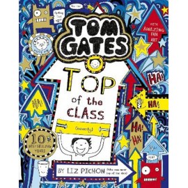 TOM GATES 9: TOP OF THE CLASS (NEARLY)