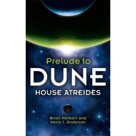 PRELUDE TO DUNE 1: HOUSE OF ATREIDES PB A FORMAT